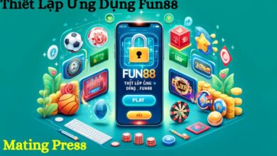 Thiết Lập Ứng Dụng Fun88