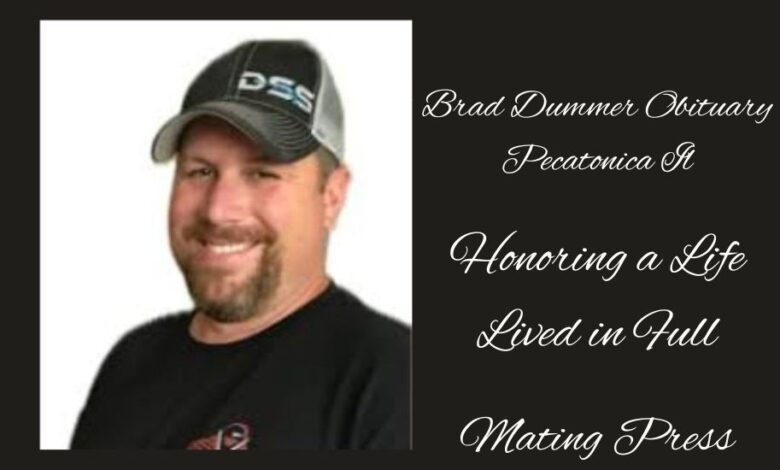 brad dummer obituary pecatonica il