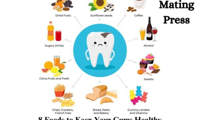 8 Foods to Keep Your Gums Healthy