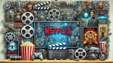 FintechZoom.com Best Movies on Netflix