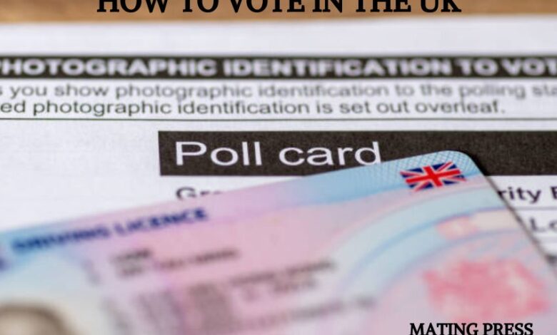 How to Vote in the UK