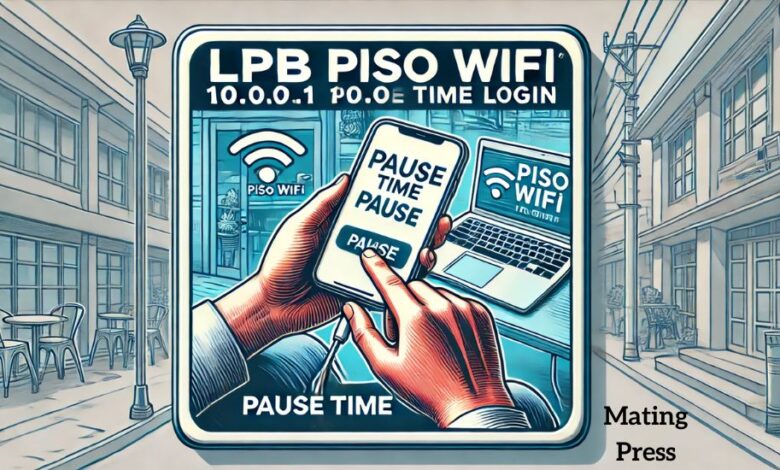 LPB Piso Wifi 10.0.0.1 Pause Time Login