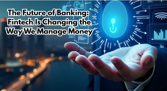 Fintech Zoom Is Changing the Way We Manage Money