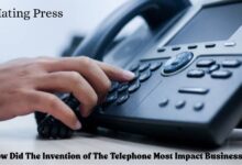 How Did The Invention of The Telephone Most Impact Businesses