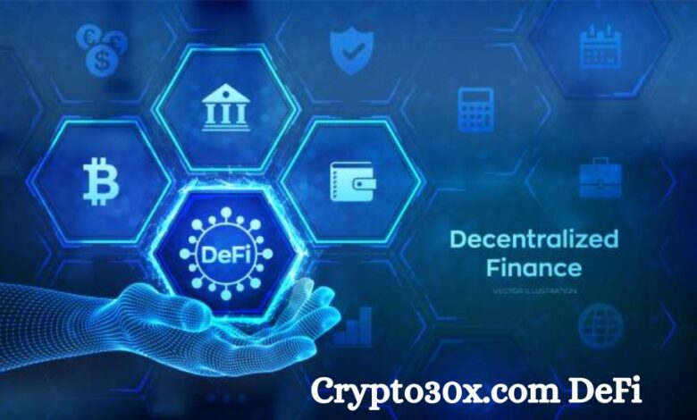 Crypto30x.com DeFi