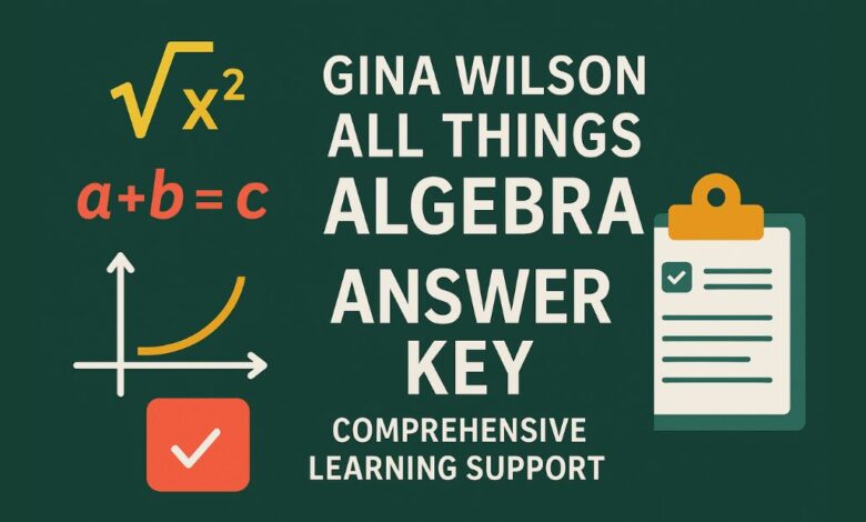 Gina Wilson All Things Algebra Answer Key