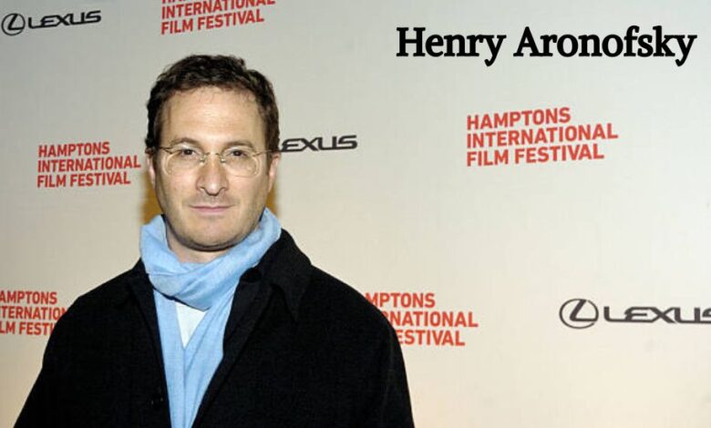 Henry Aronofsky