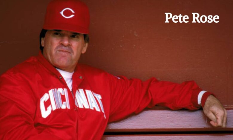 Pete Rose Net Worth