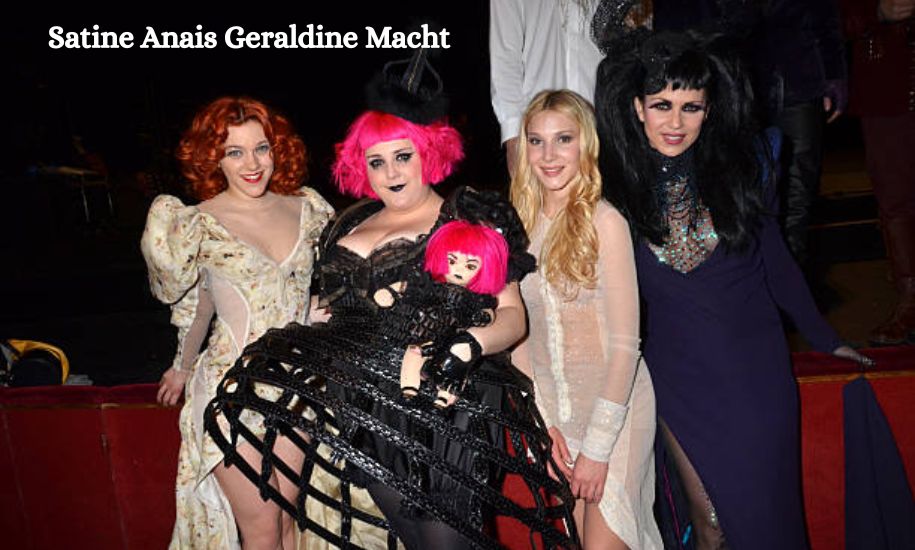 Satine Anais Geraldine Macht