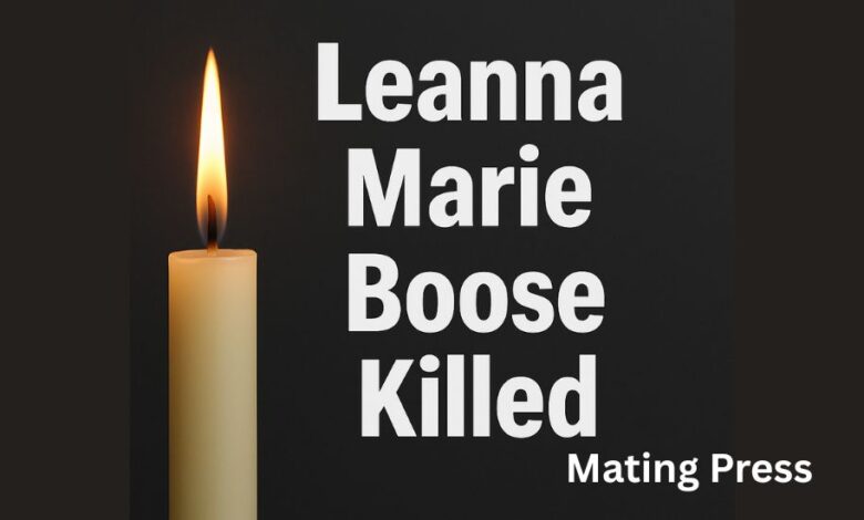 Leanna Marie Boose Killed